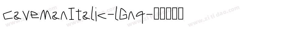 CavemanItalic-lGnq字体转换