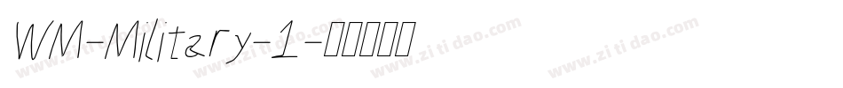 WM-Military-1字体转换