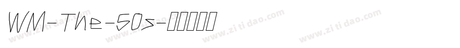 WM-The-50s字体转换