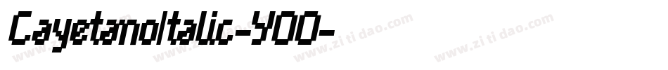 CayetanoItalic-YOO字体转换