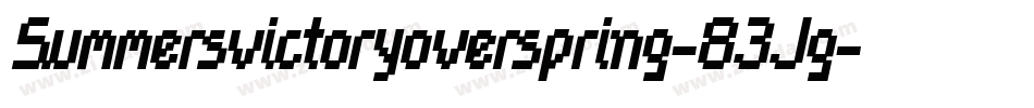 Summersvictoryoverspring-83Jg字体转换 Summersvictoryoverspring-83Jg字体转换