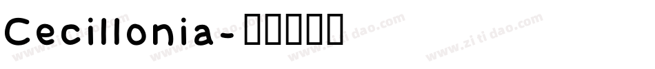 Cecillonia字体转换