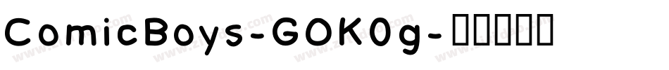 ComicBoys-GOK0g字体转换