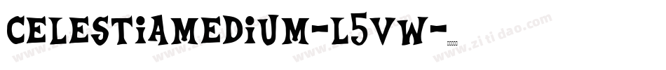 CelestiaMedium-L5vW字体转换