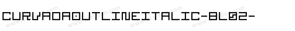 CurvadaOutlineItalic-8L0z字体转换