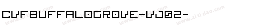 Cvfbuffalogrove-VJ0z字体转换
