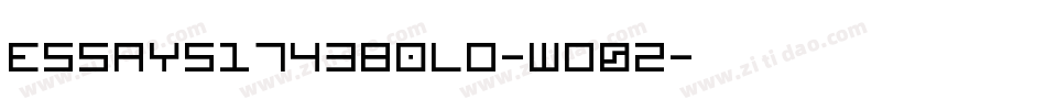 Essays1743Bold-wd0z字体转换