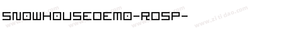 Snowhousedemo-rd5p字体转换