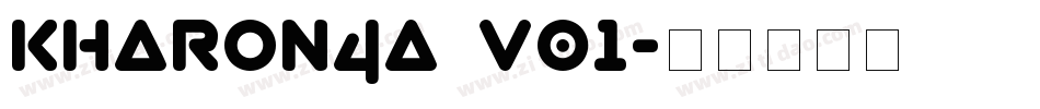 Kharon4a_v01字体转换