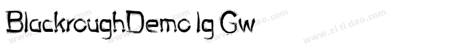 BlackroughDemo-lg9Gw字体转换 BlackroughDemo-lg9Gw字体转换