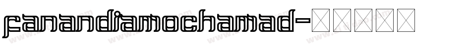 fanandiamochamad字体转换