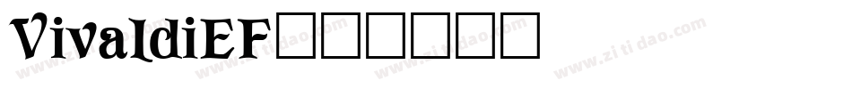 VivaldiEF字体转换