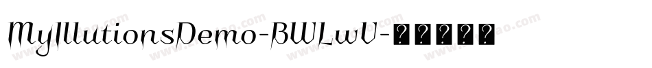 MyIllutionsDemo-BWLwV字体转换