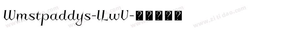 Wmstpaddys-lLwV字体转换