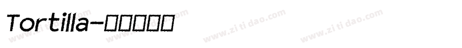 Tortilla字体转换