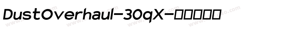 DustOverhaul-30qX字体转换