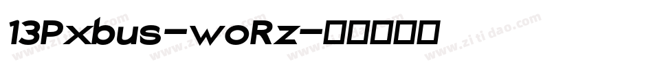 13Pxbus-woRz字体转换 13Pxbus-woRz字体转换