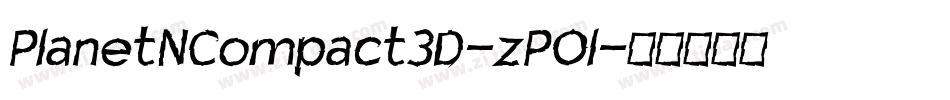 PlanetNCompact3D-zPOl字体转换