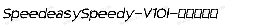 SpeedeasySpeedy-V1Ol字体转换