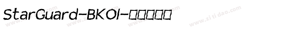 StarGuard-BKOl字体转换