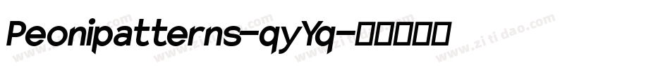 Peonipatterns-qyYq字体转换