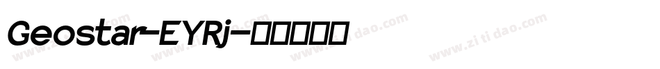 Geostar-EYRj字体转换