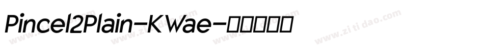 Pincel2Plain-KWae字体转换