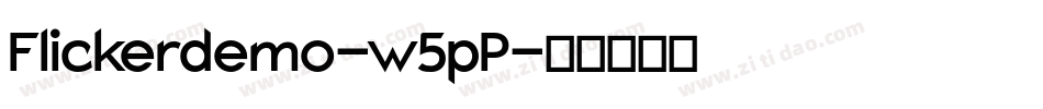 Flickerdemo-w5pP字体转换