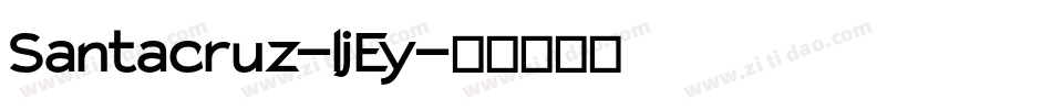 Santacruz-ljEy字体转换