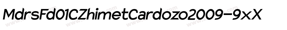 MdrsFd01CZhimetCardozo2009-9xXy字体转换