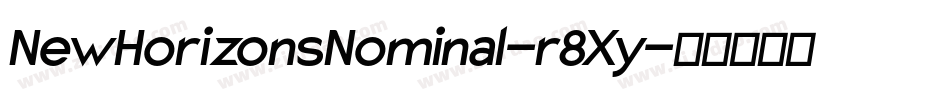 NewHorizonsNominal-r8Xy字体转换