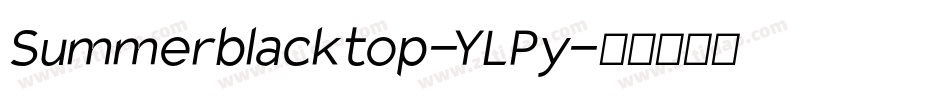 Summerblacktop-YLPy字体转换