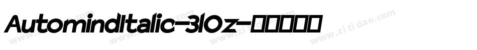 AutomindItalic-3lOz字体转换