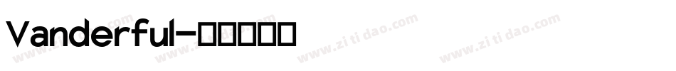 Vanderful字体转换