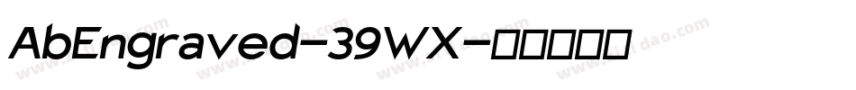 AbEngraved-39WX字体转换
