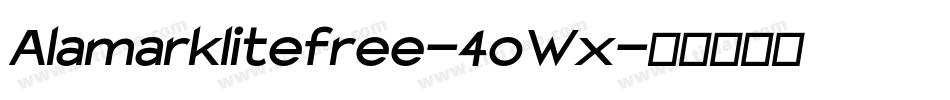 Alamarklitefree-4oWx字体转换