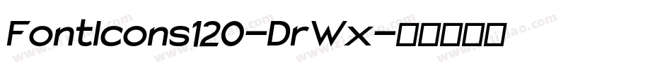FontIcons120-DrWx字体转换