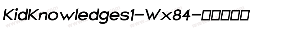 KidKnowledges1-Wx84字体转换