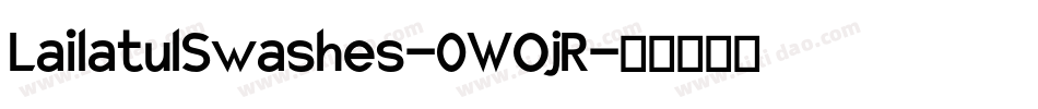 LailatulSwashes-0WOjR字体转换
