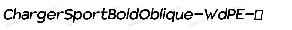 ChargerSportBoldOblique-WdPE字体转换