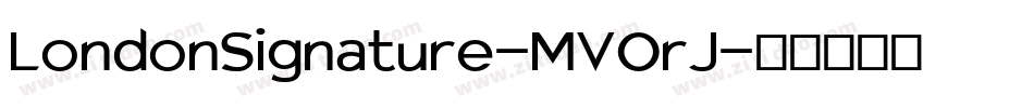 LondonSignature-MVOrJ字体转换