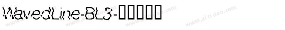 WavedLine-BL3字体转换