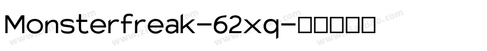 Monsterfreak-62xq字体转换