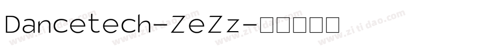 Dancetech-ZeZz字体转换