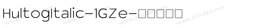 HultogItalic-1GZe字体转换