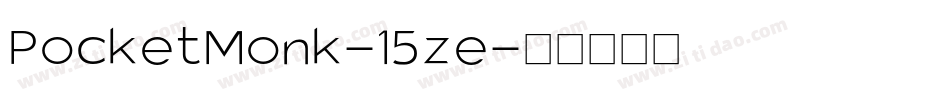 PocketMonk-15ze字体转换