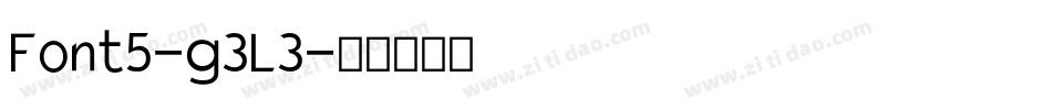 Font5-g3L3字体转换