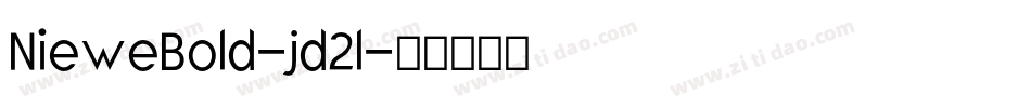 NieweBold-jd2l字体转换