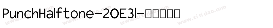 PunchHalftone-2OE3l字体转换