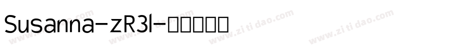 Susanna-zR3l字体转换 Susanna-zR3l字体转换